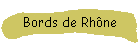 Bords de Rhne