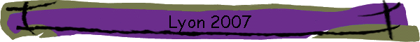 Lyon 2007