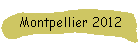 Montpellier 2012