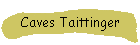Caves Taittinger