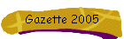 Gazette 2005