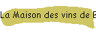 La Maison des vins de Bordeaux