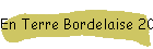 En Terre Bordelaise 2004